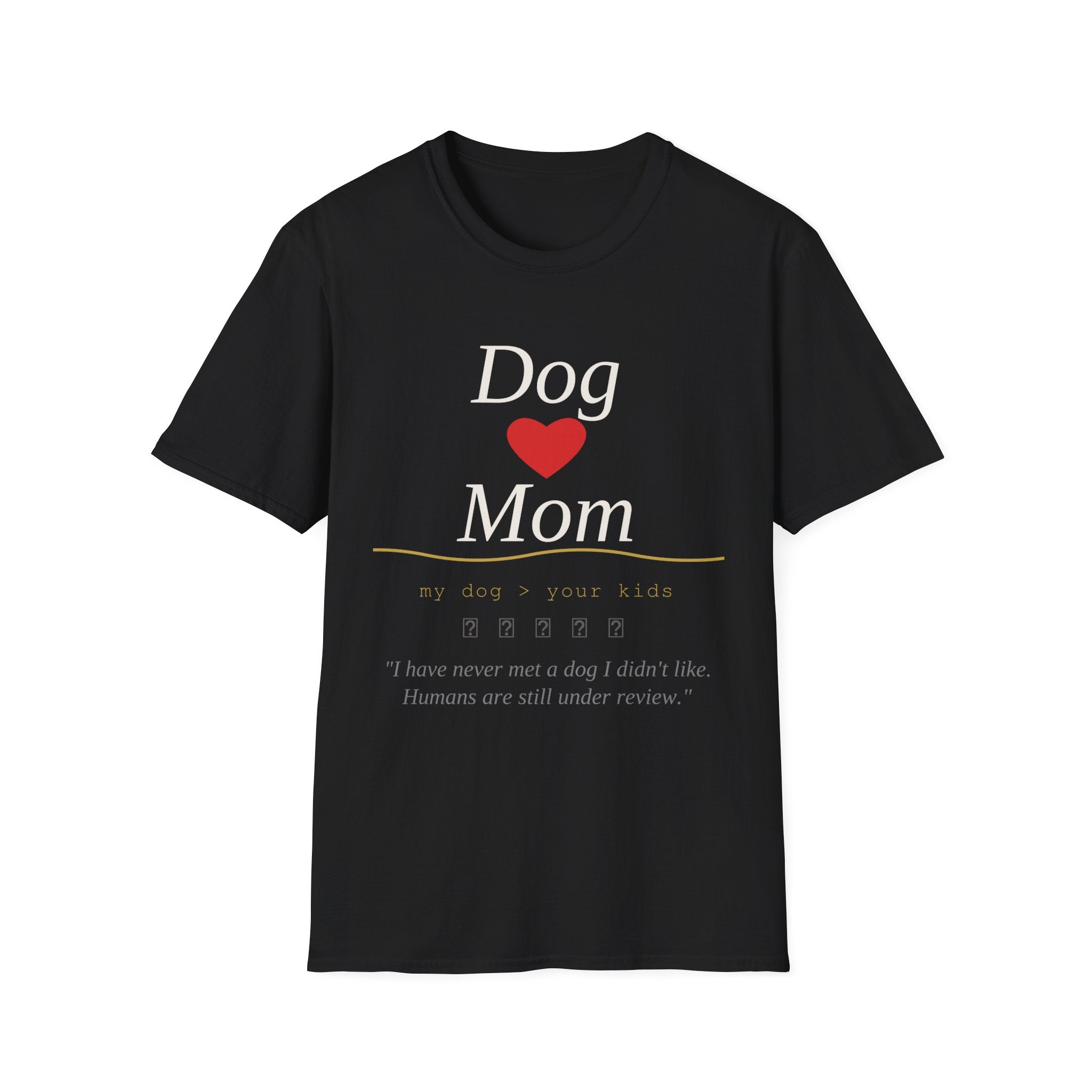 Dog mom T-Shirt