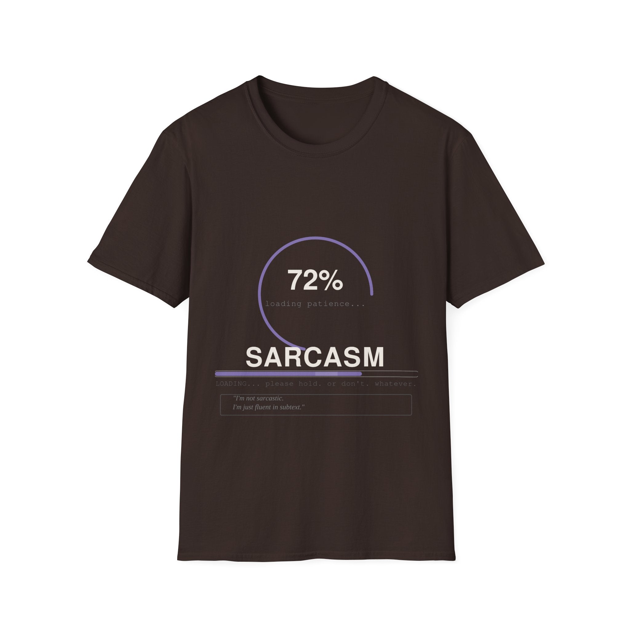 Sarcasm loading T-Shirt