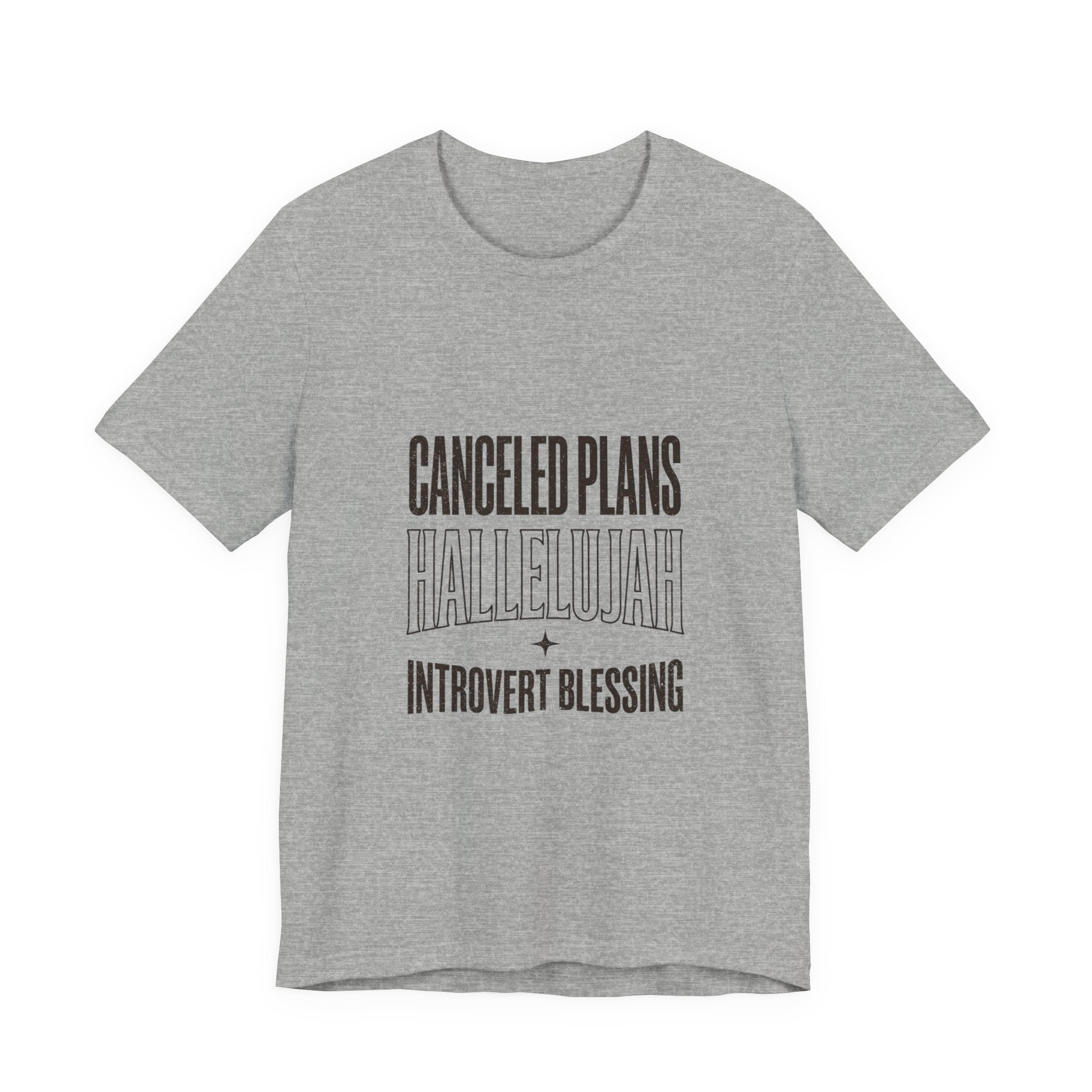 Canceled Plans Hallelujah Tee | Introvert Blessing, Everything Hallelujah Trend