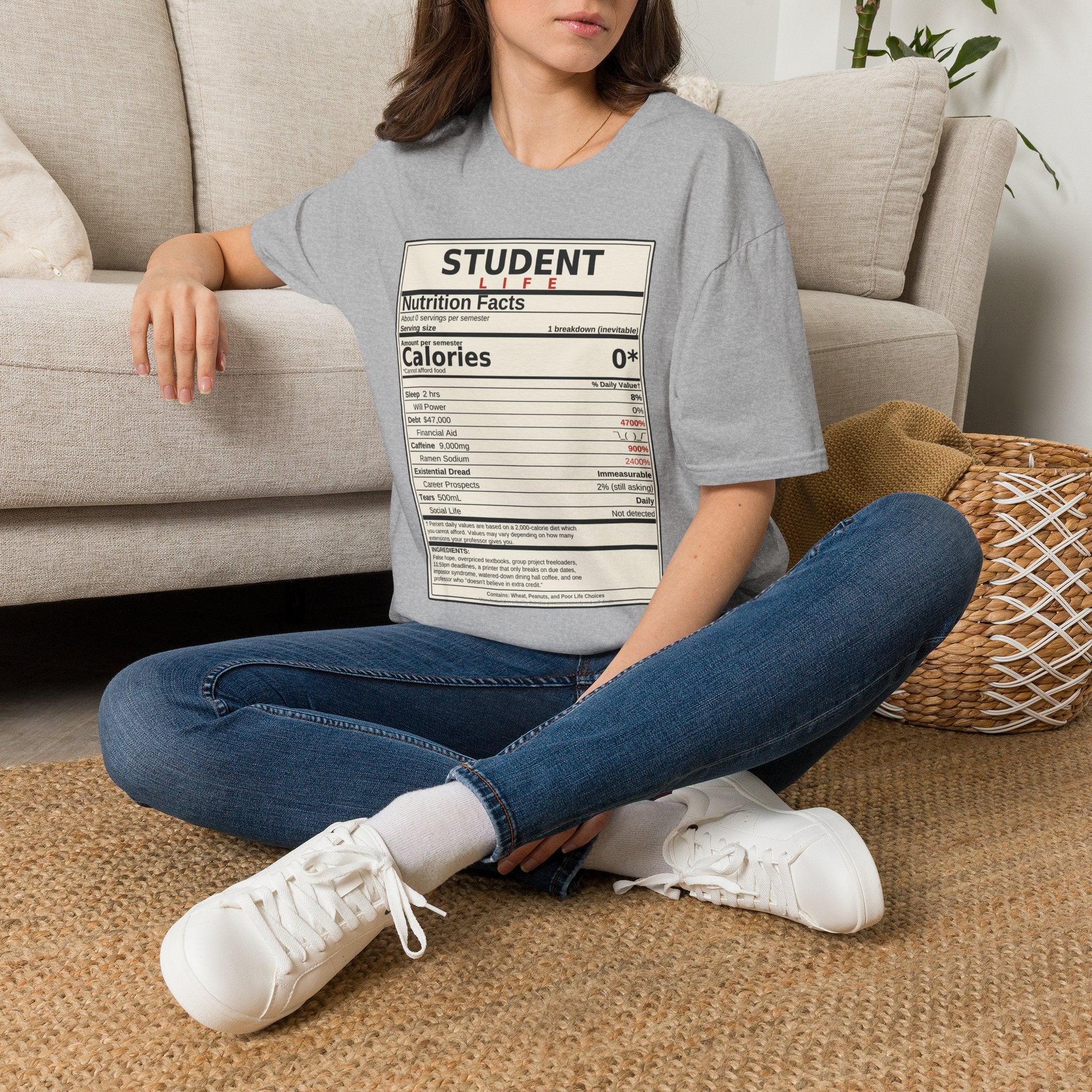 Student Life Nutrition Facts T-Shirt — Funny College Student Shirt