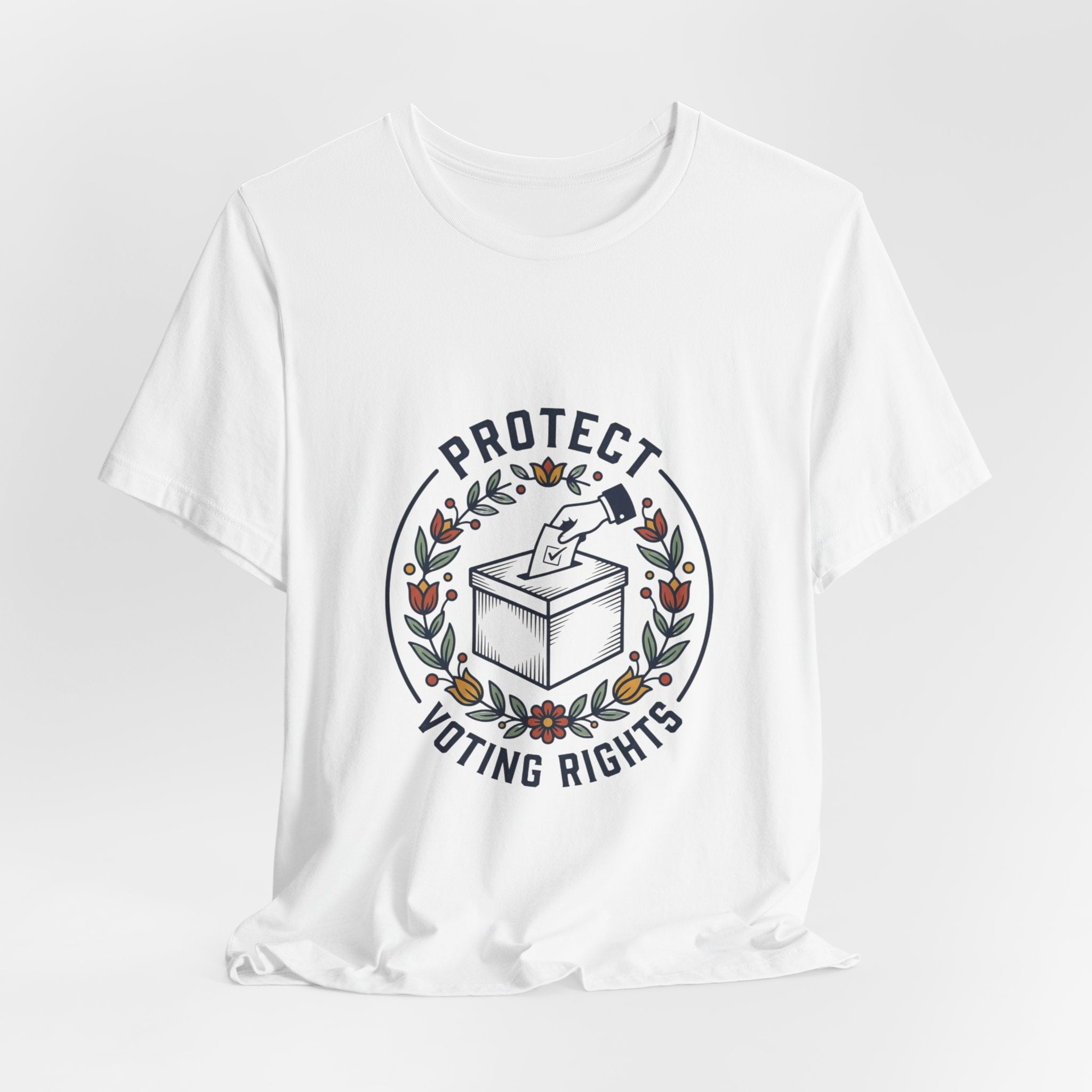 Protect Voting Rights T‑Shirt | Progressive Political Statement, Retro Floral Vote Design