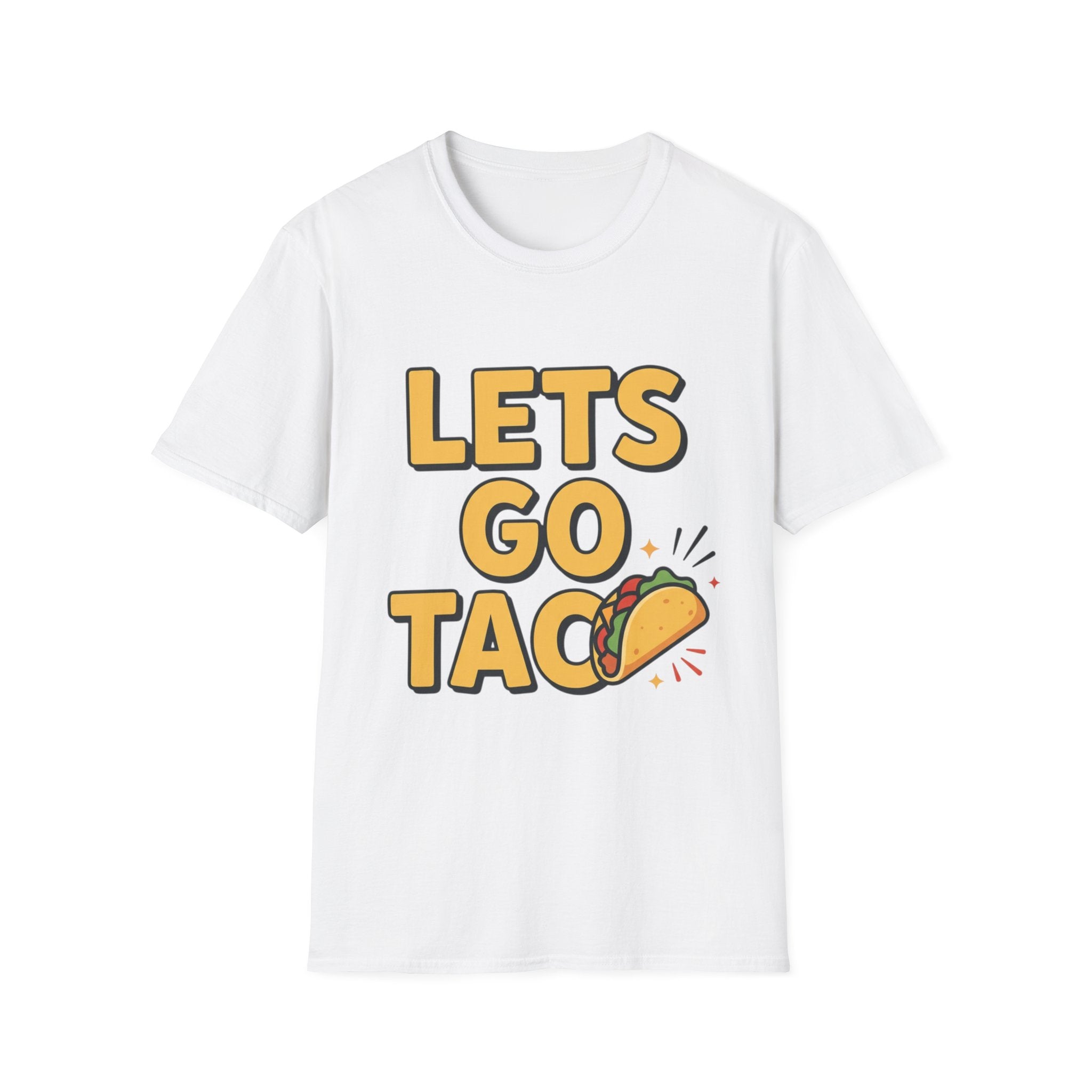 Let’s go taco single sided T-Shirt