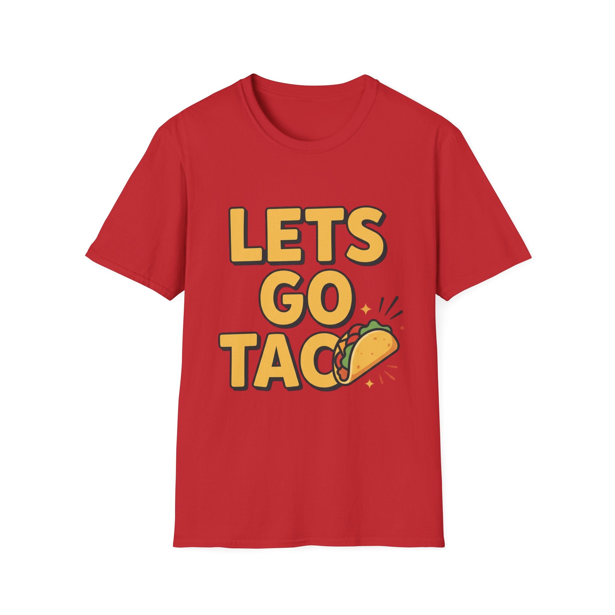 Let’s go taco single sided T-Shirt