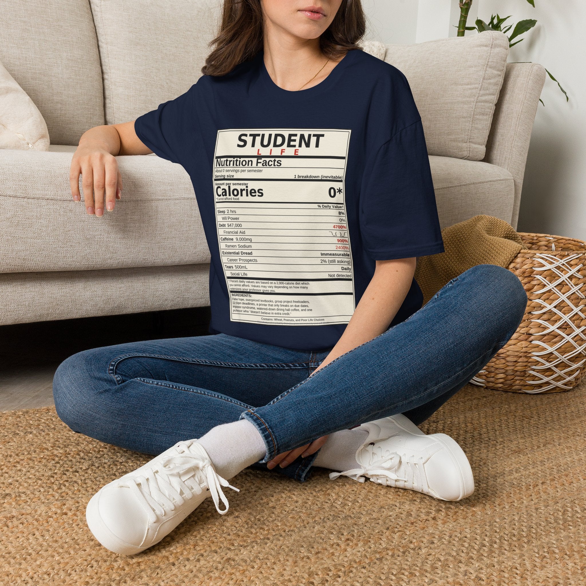 Student Life Nutrition Facts T-Shirt — Funny College Student Shirt