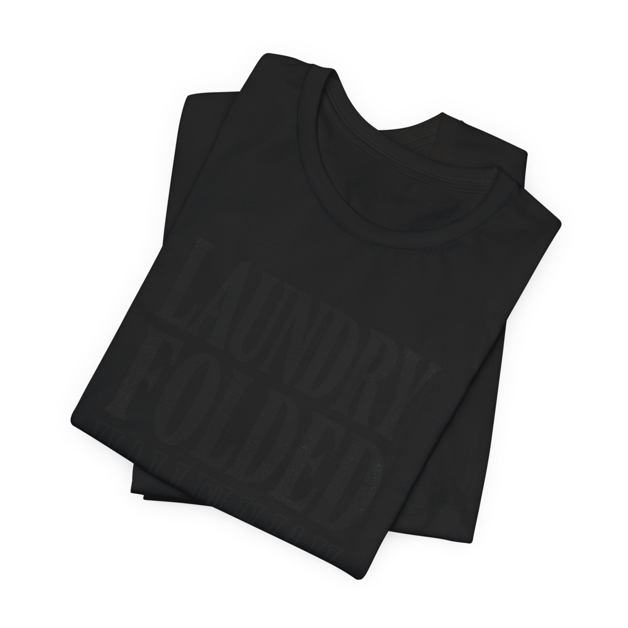 Laundry Folded Hallelujah T-Shirt | Everything Hallelujah, Micro-Joy Typography