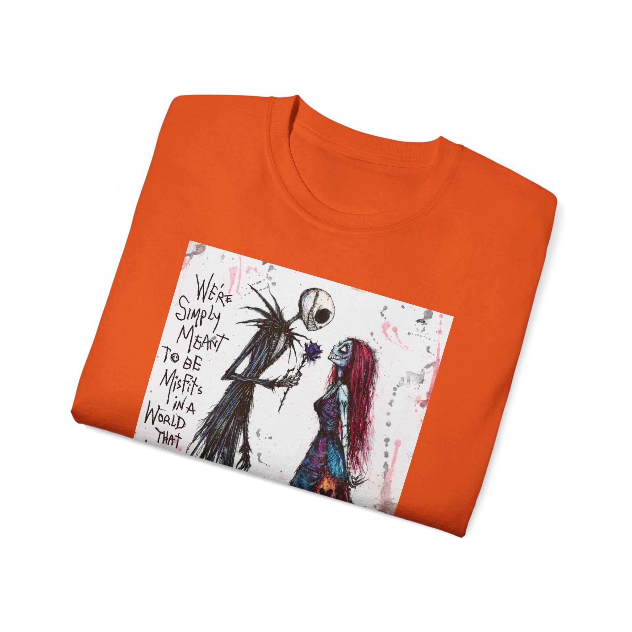 We are simply meant to be misfits Ultra Cotton Tee