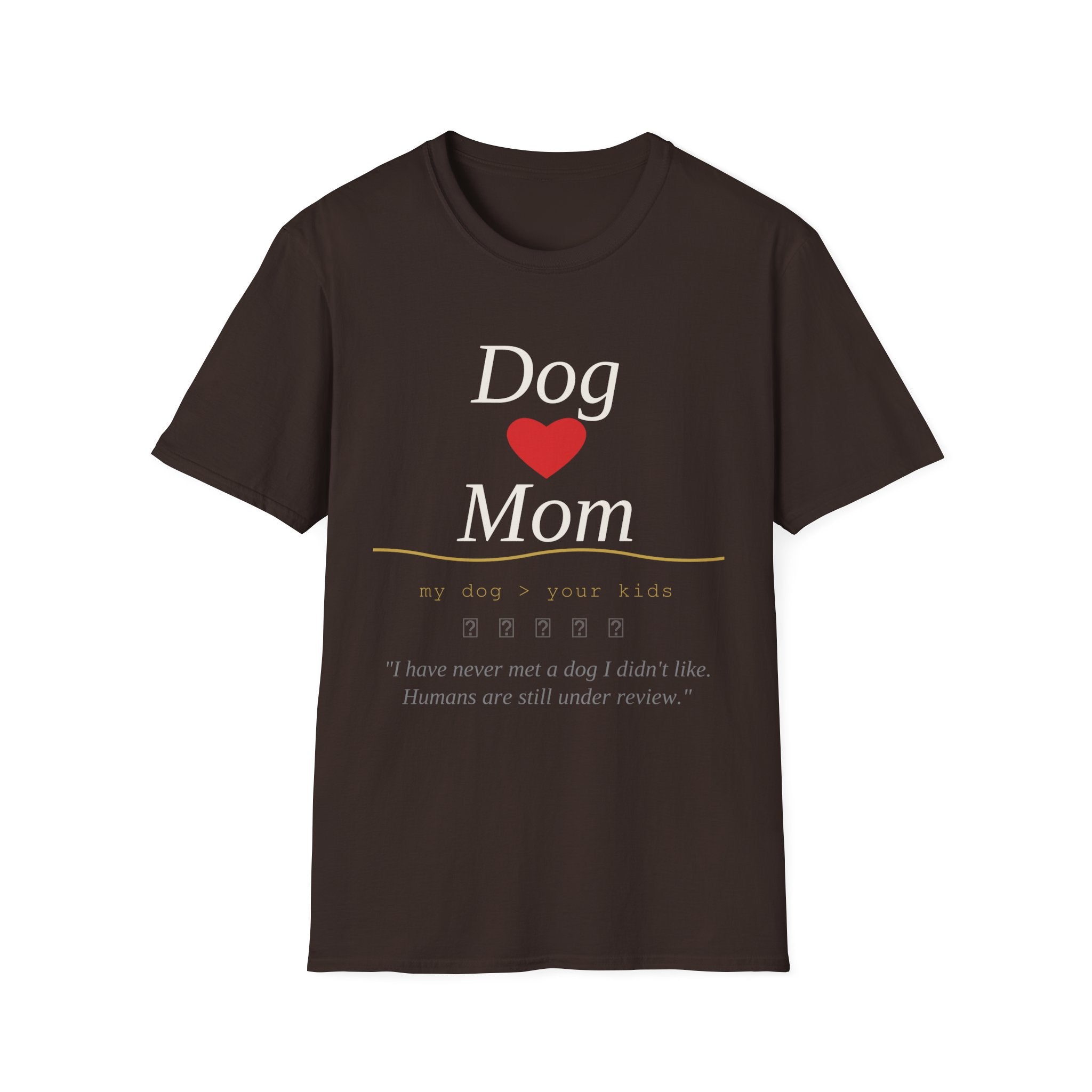 Dog mom T-Shirt