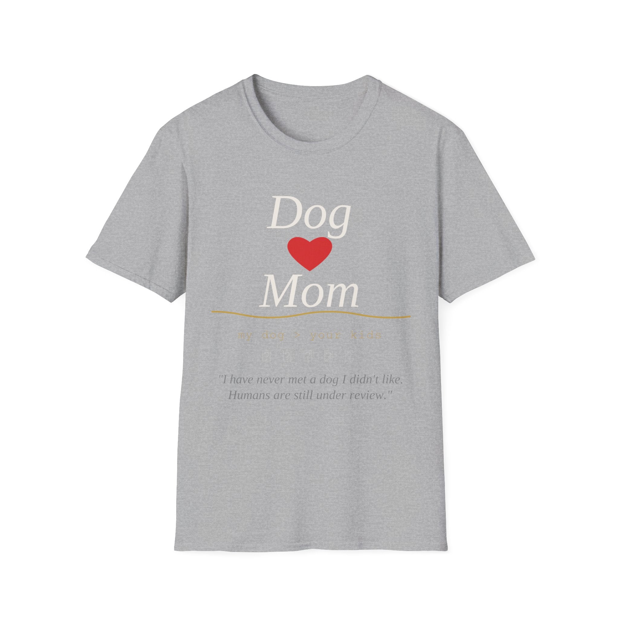 Dog mom T-Shirt