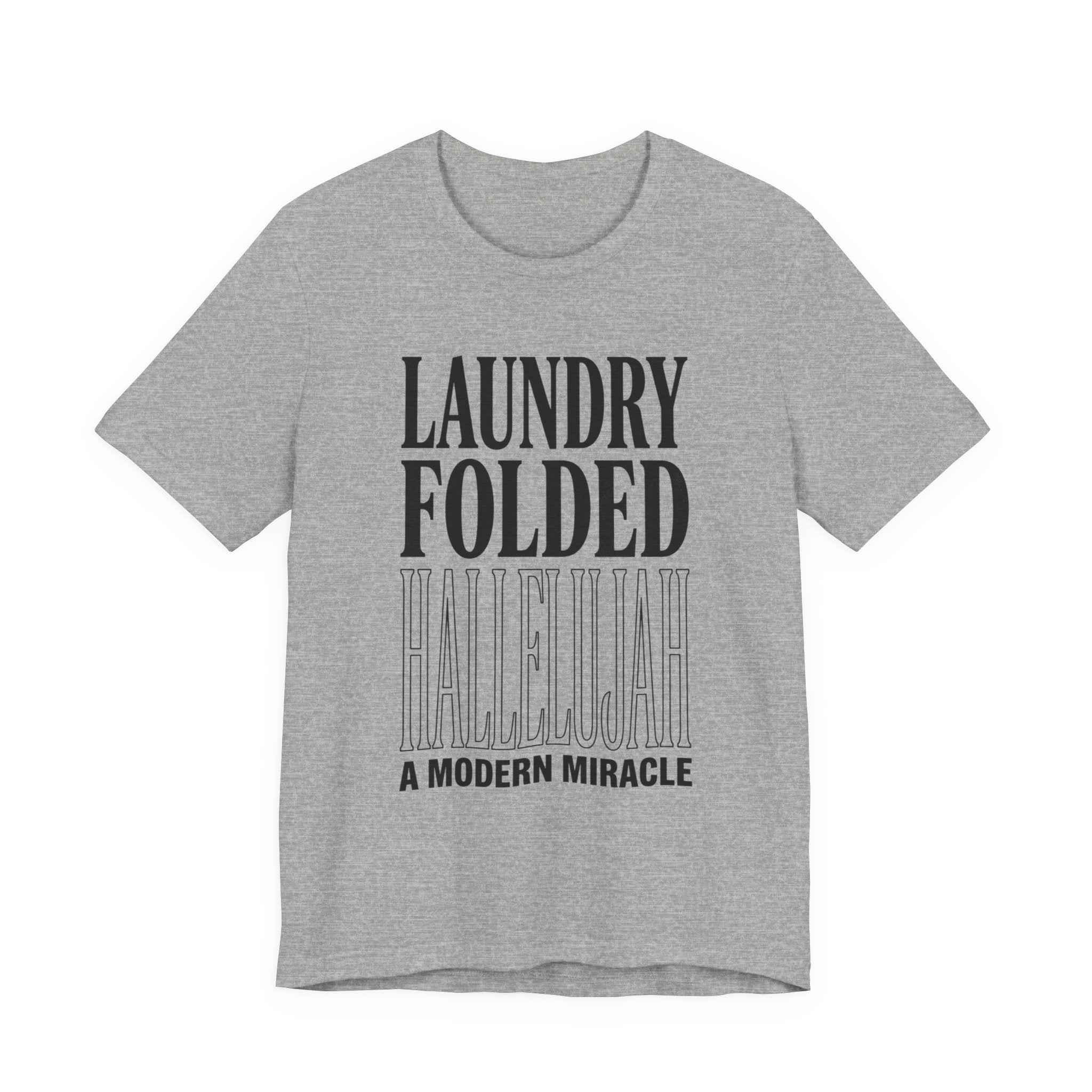 Laundry Folded Hallelujah T-Shirt | Everything Hallelujah, Micro-Joy Typography