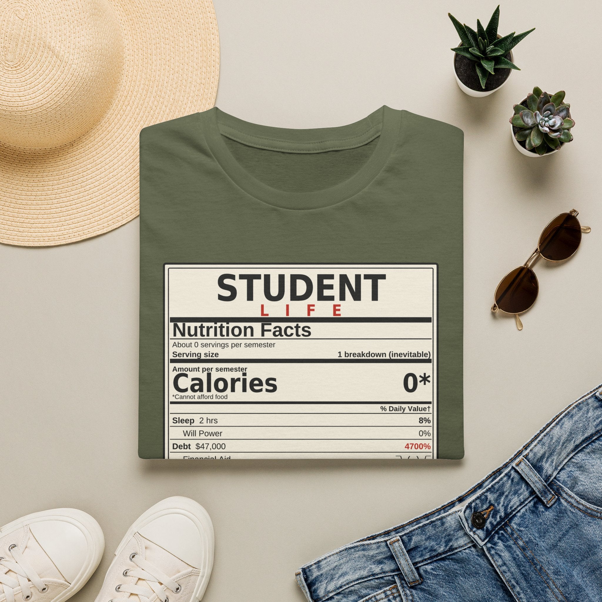 Student Life Nutrition Facts T-Shirt — Funny College Student Shirt