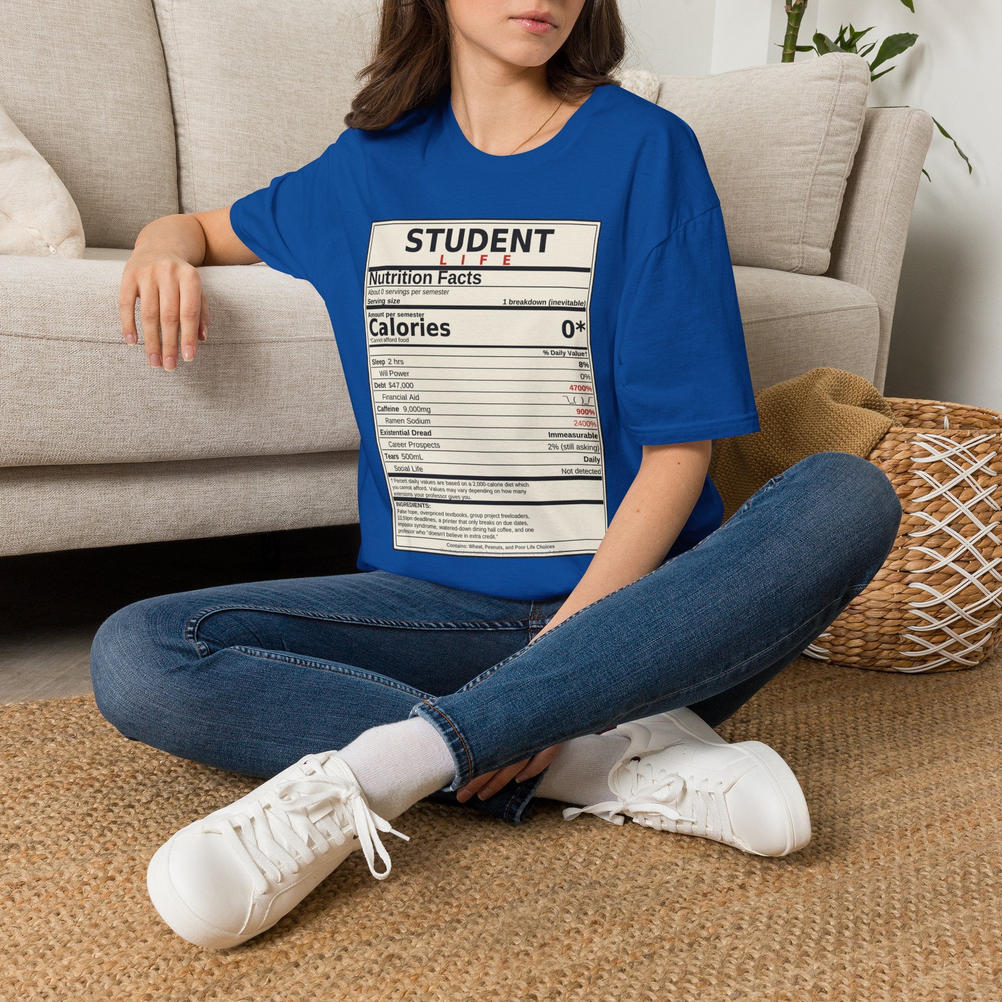 Student Life Nutrition Facts T-Shirt — Funny College Student Shirt