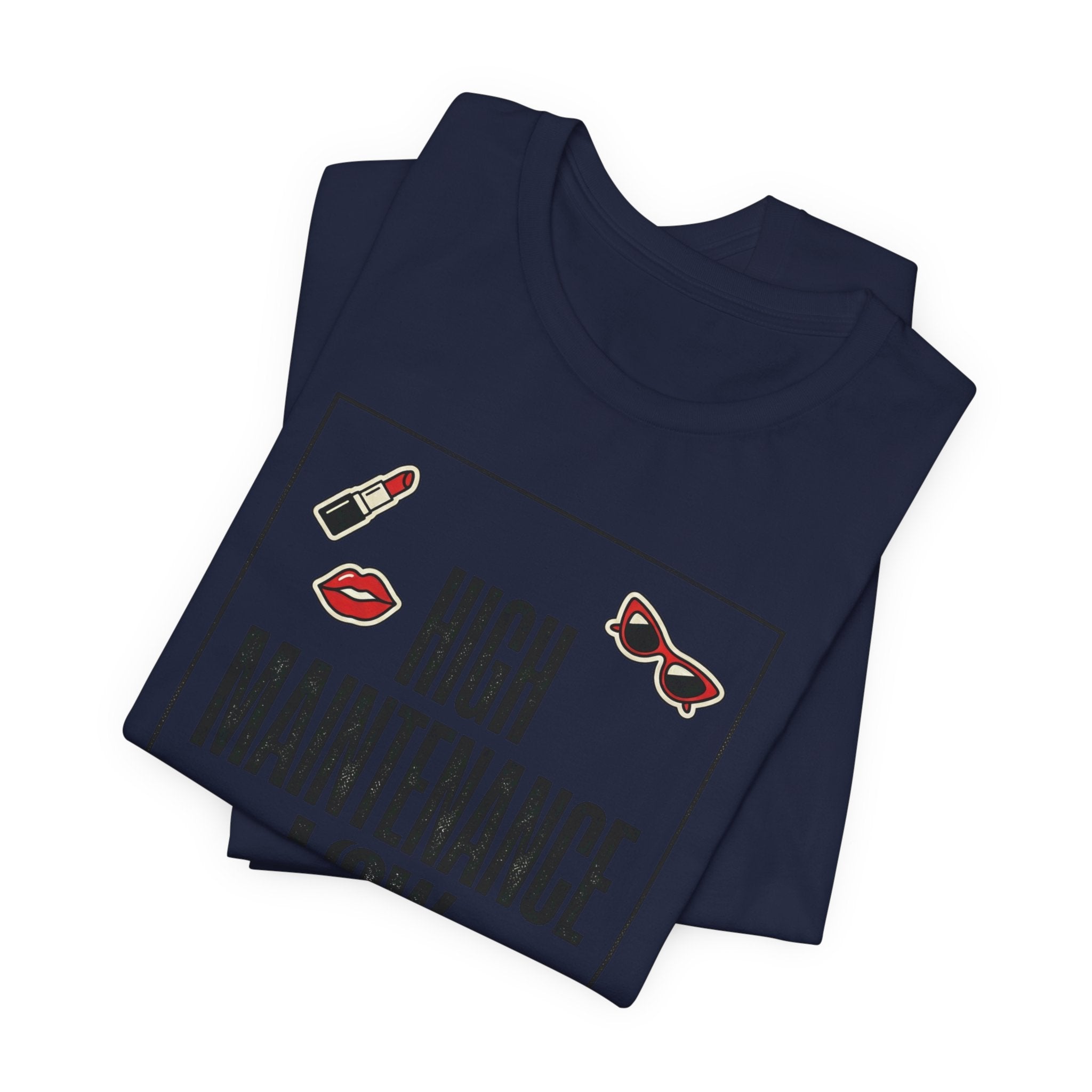 High Maintenance Low Patience T‑Shirt | Fashion‑Editorial, Boss Girl Tee