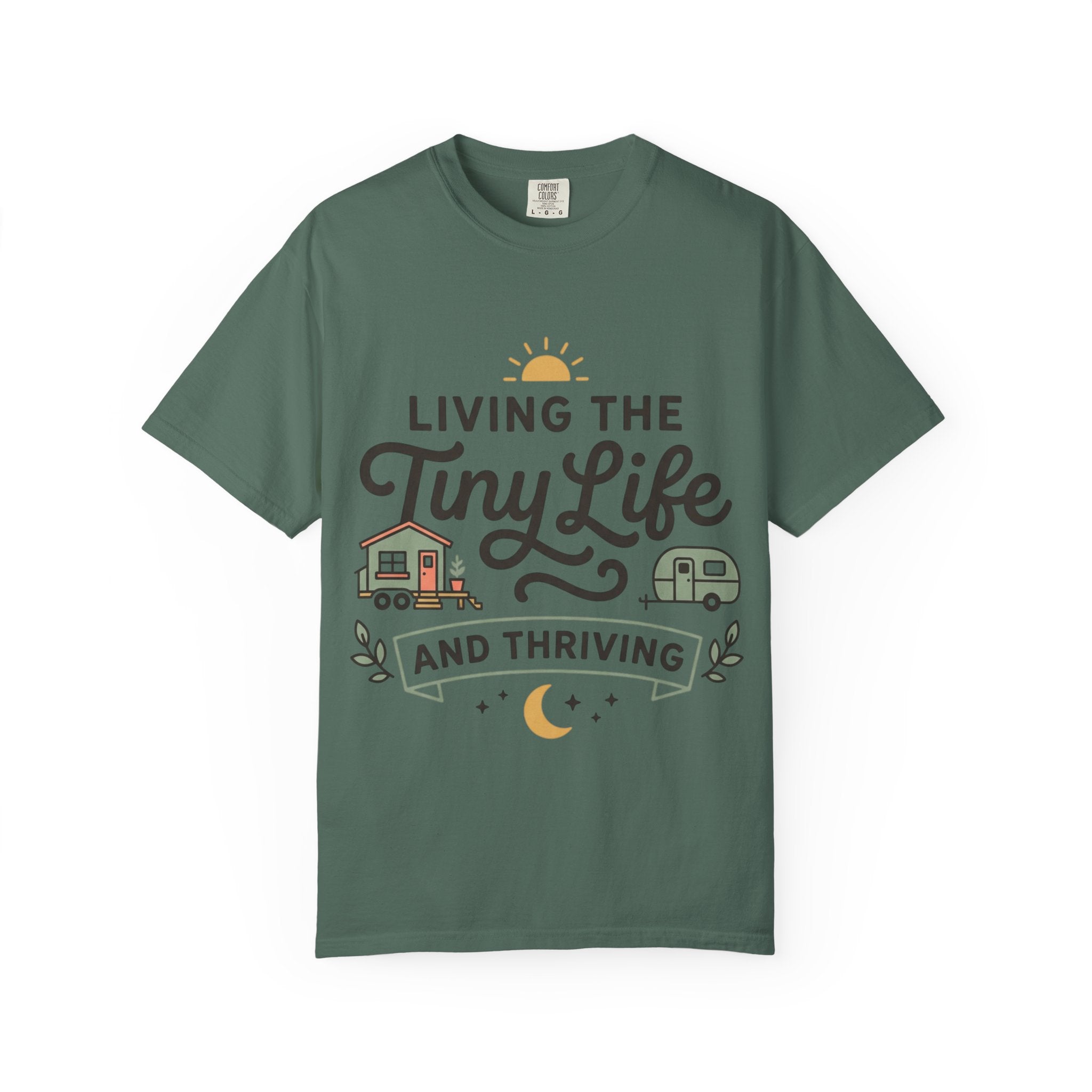 Living the tiny life and thriving Dyed T-shirt