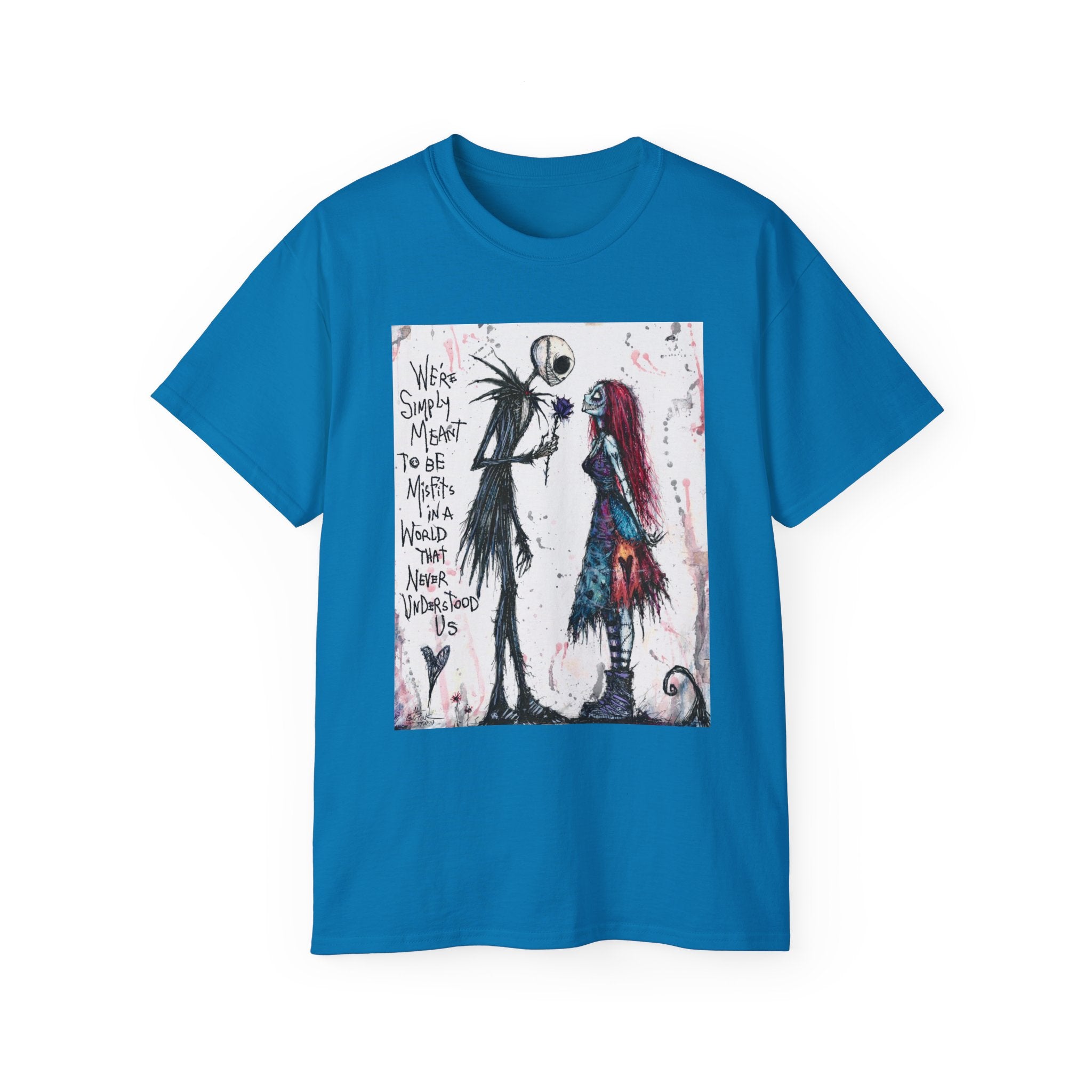 We are simply meant to be misfits Ultra Cotton Tee