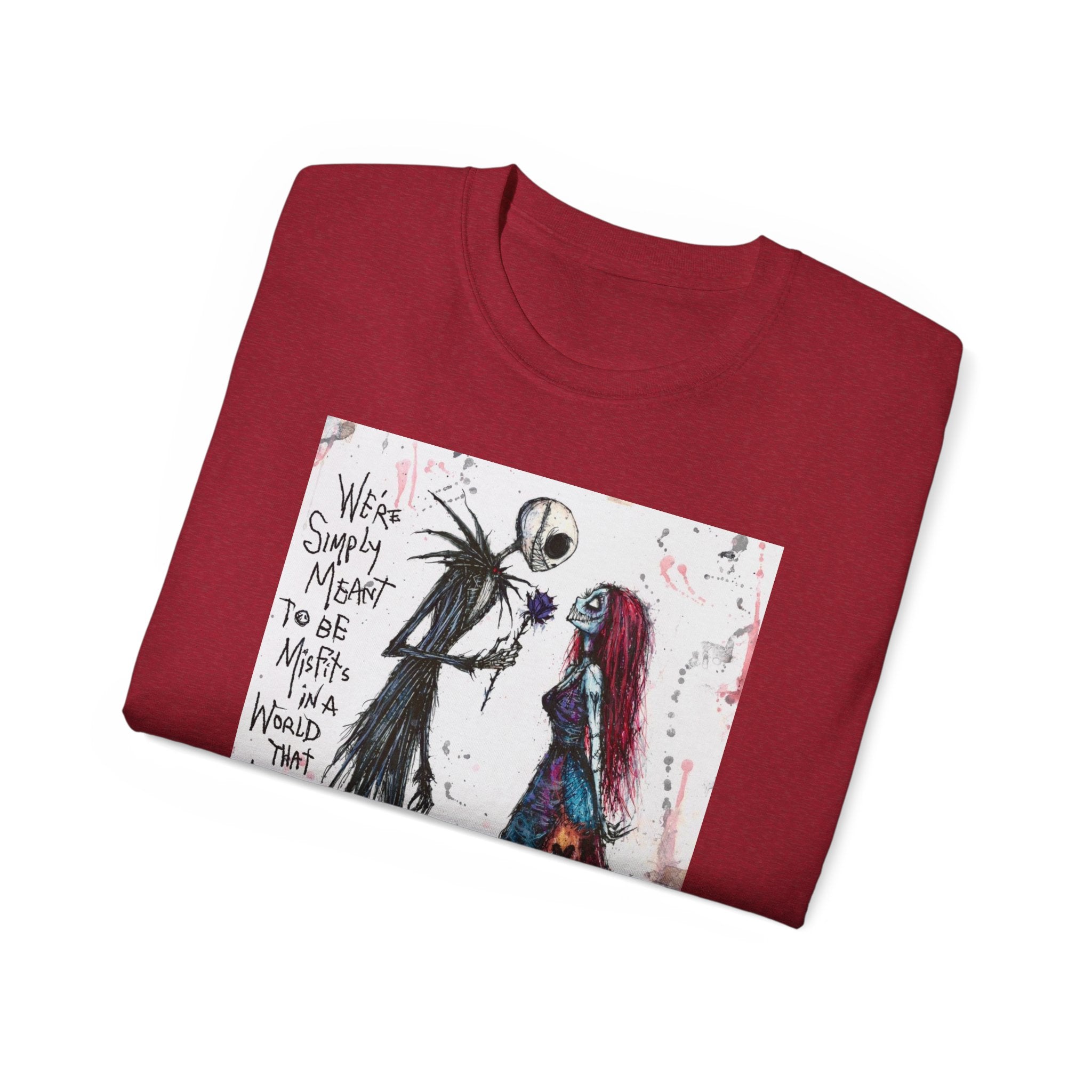 We are simply meant to be misfits Ultra Cotton Tee