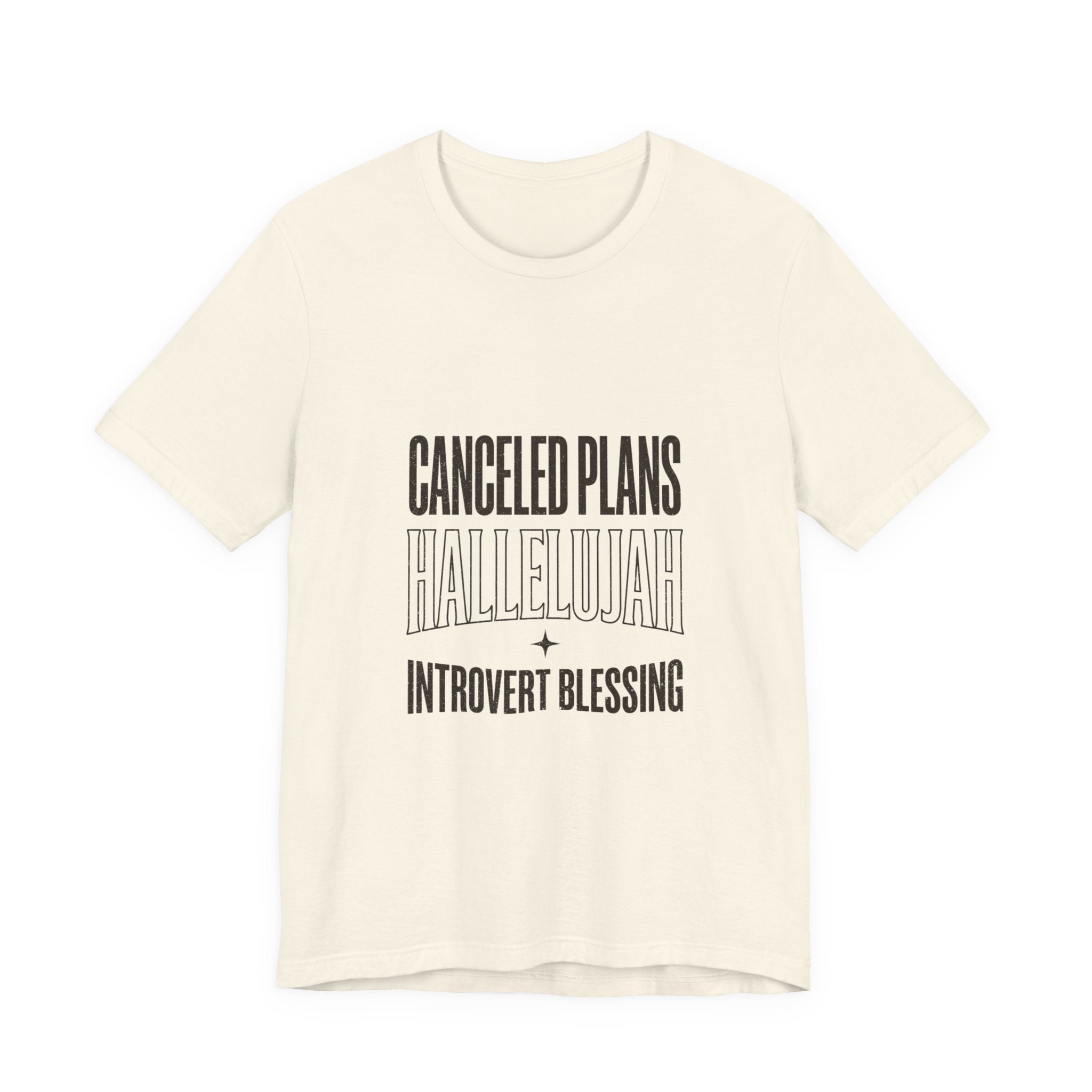 Canceled Plans Hallelujah Tee | Introvert Blessing, Everything Hallelujah Trend