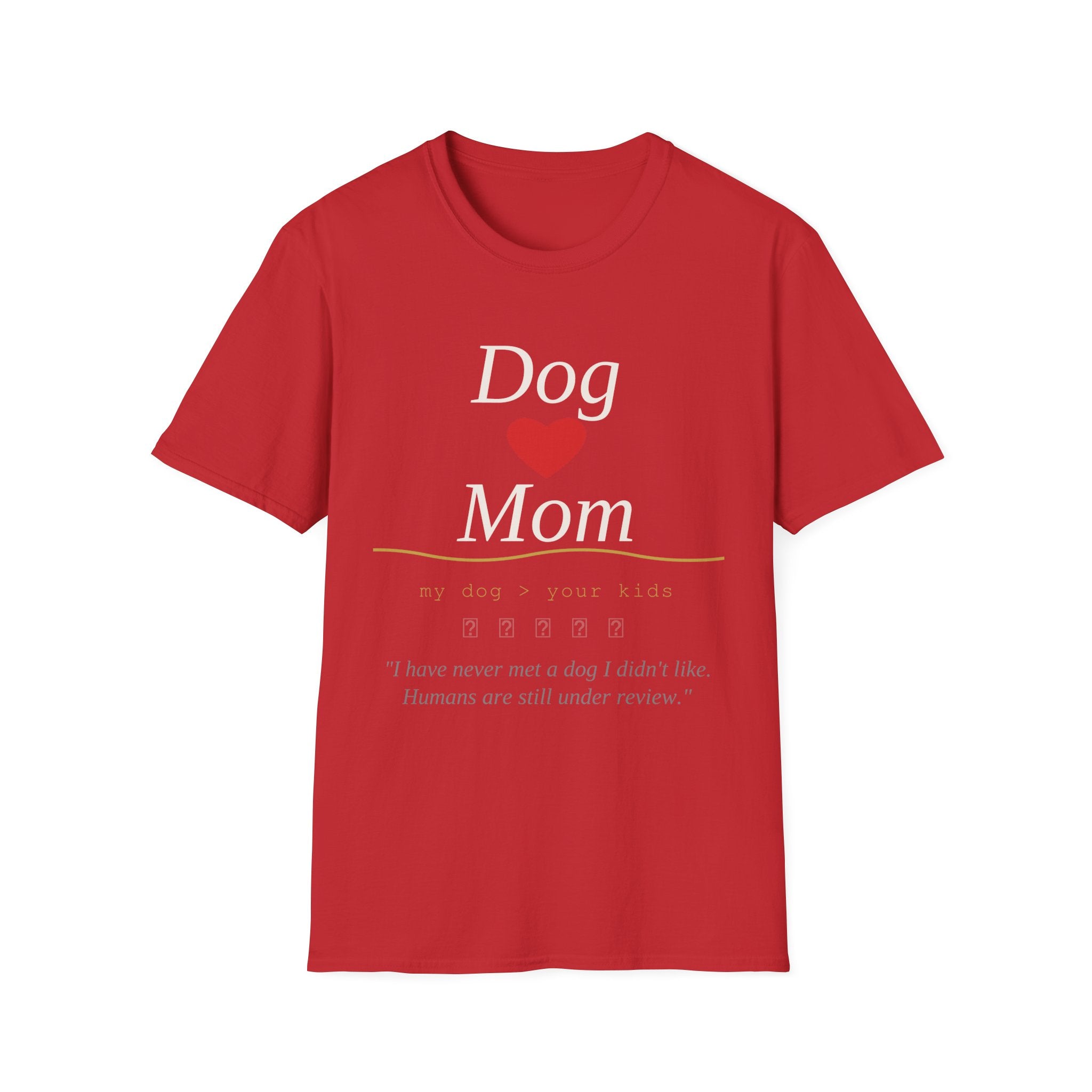 Dog mom T-Shirt