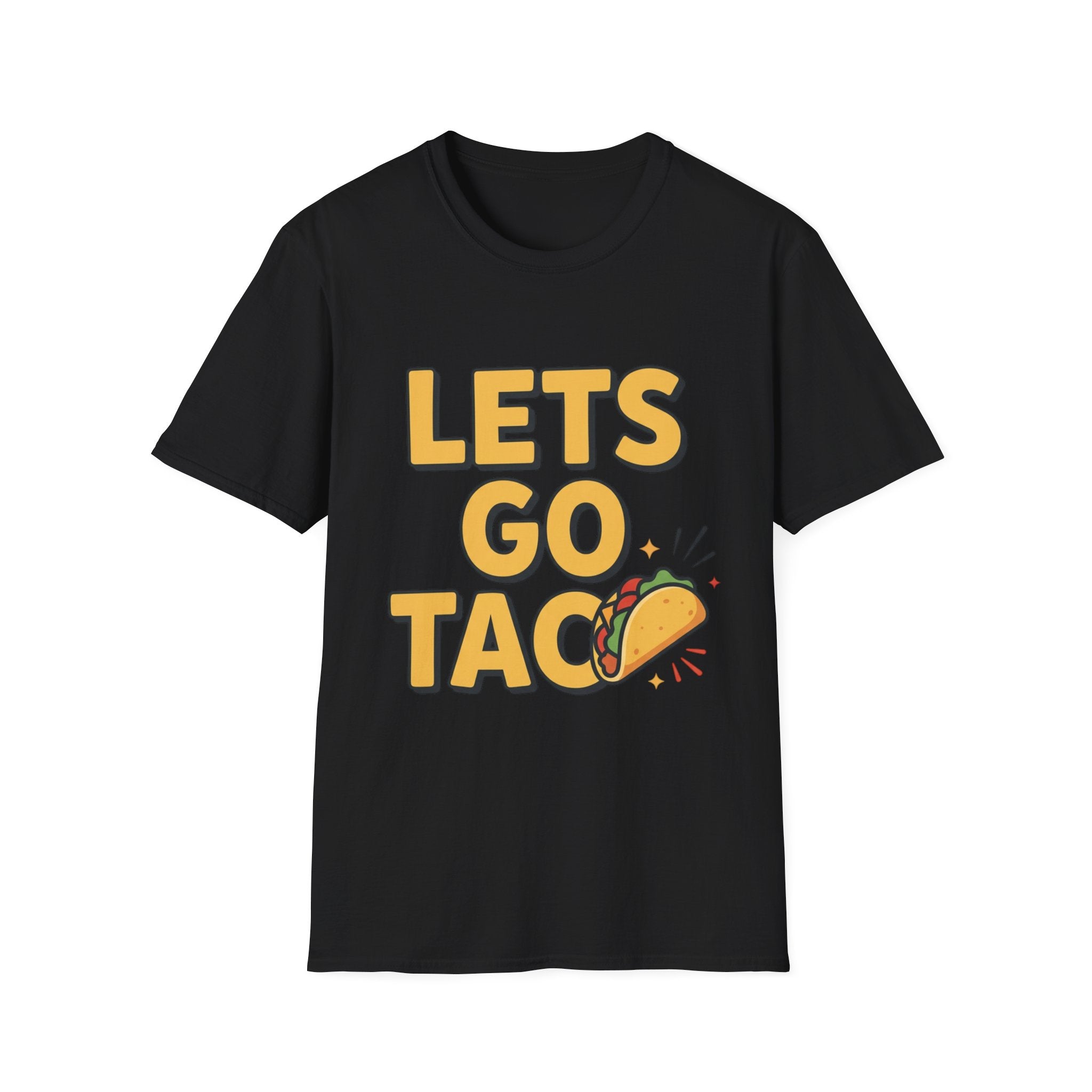 Let’s go taco single sided T-Shirt