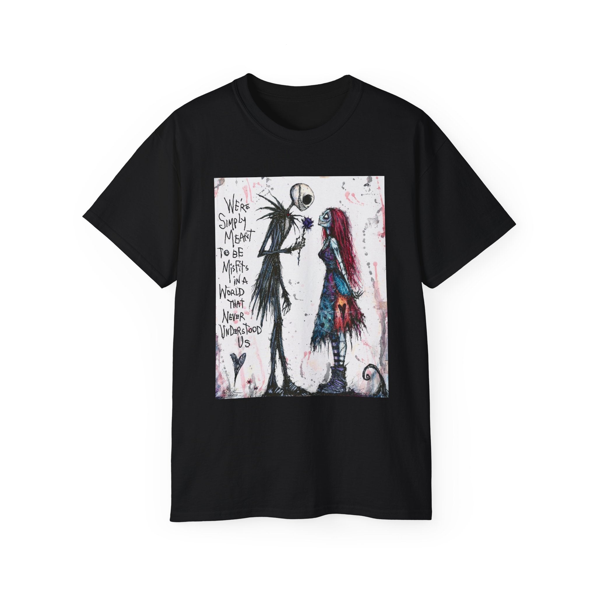 We are simply meant to be misfits Ultra Cotton Tee