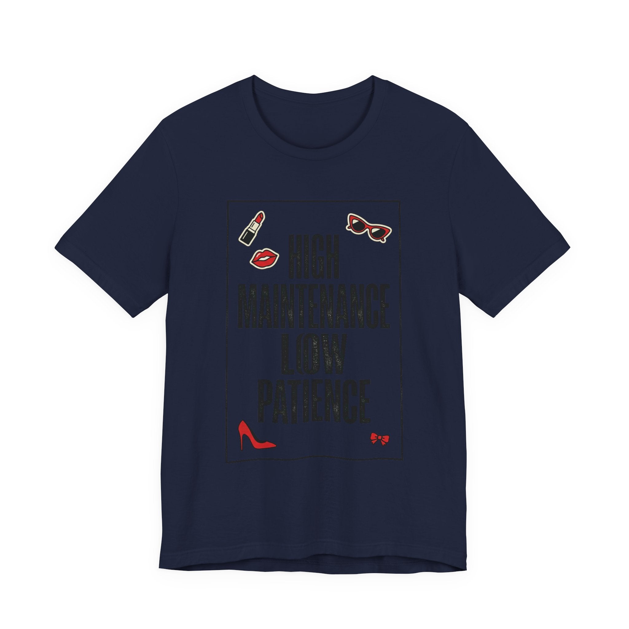 High Maintenance Low Patience T‑Shirt | Fashion‑Editorial, Boss Girl Tee