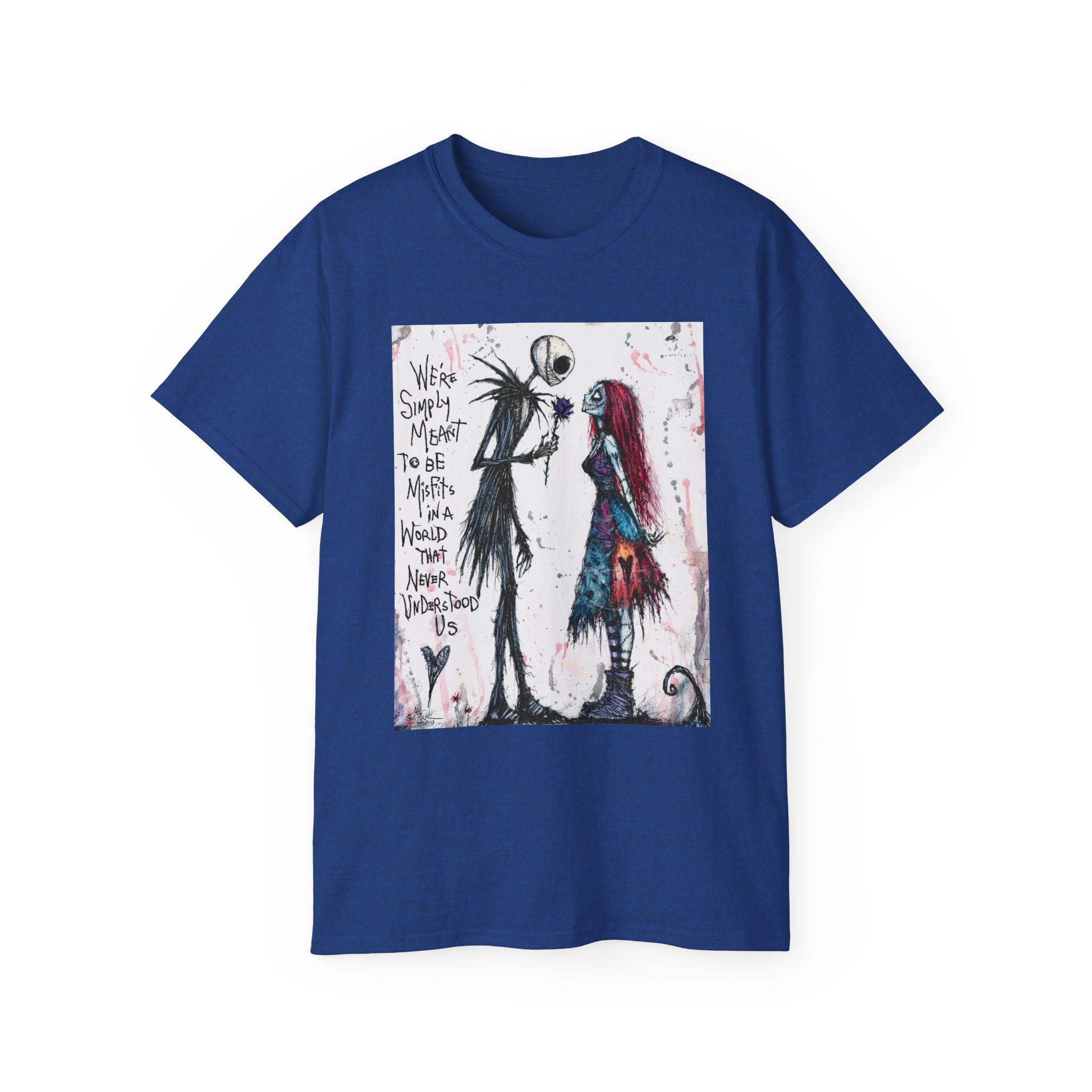 We are simply meant to be misfits Ultra Cotton Tee