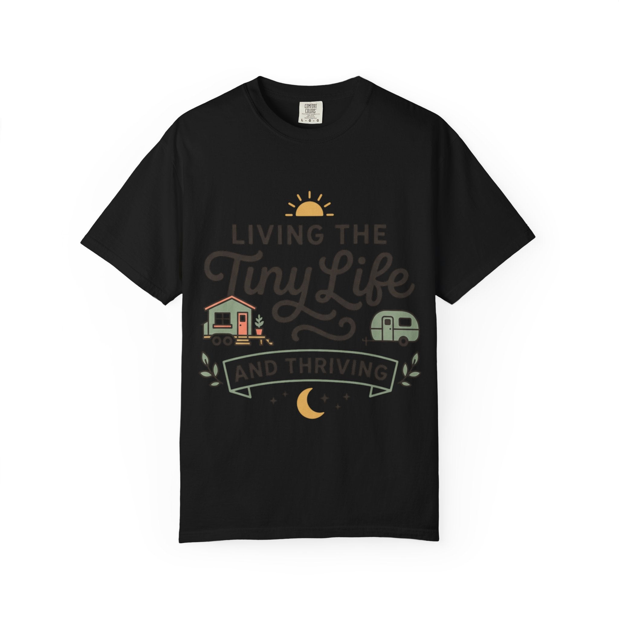 Living the tiny life and thriving Dyed T-shirt
