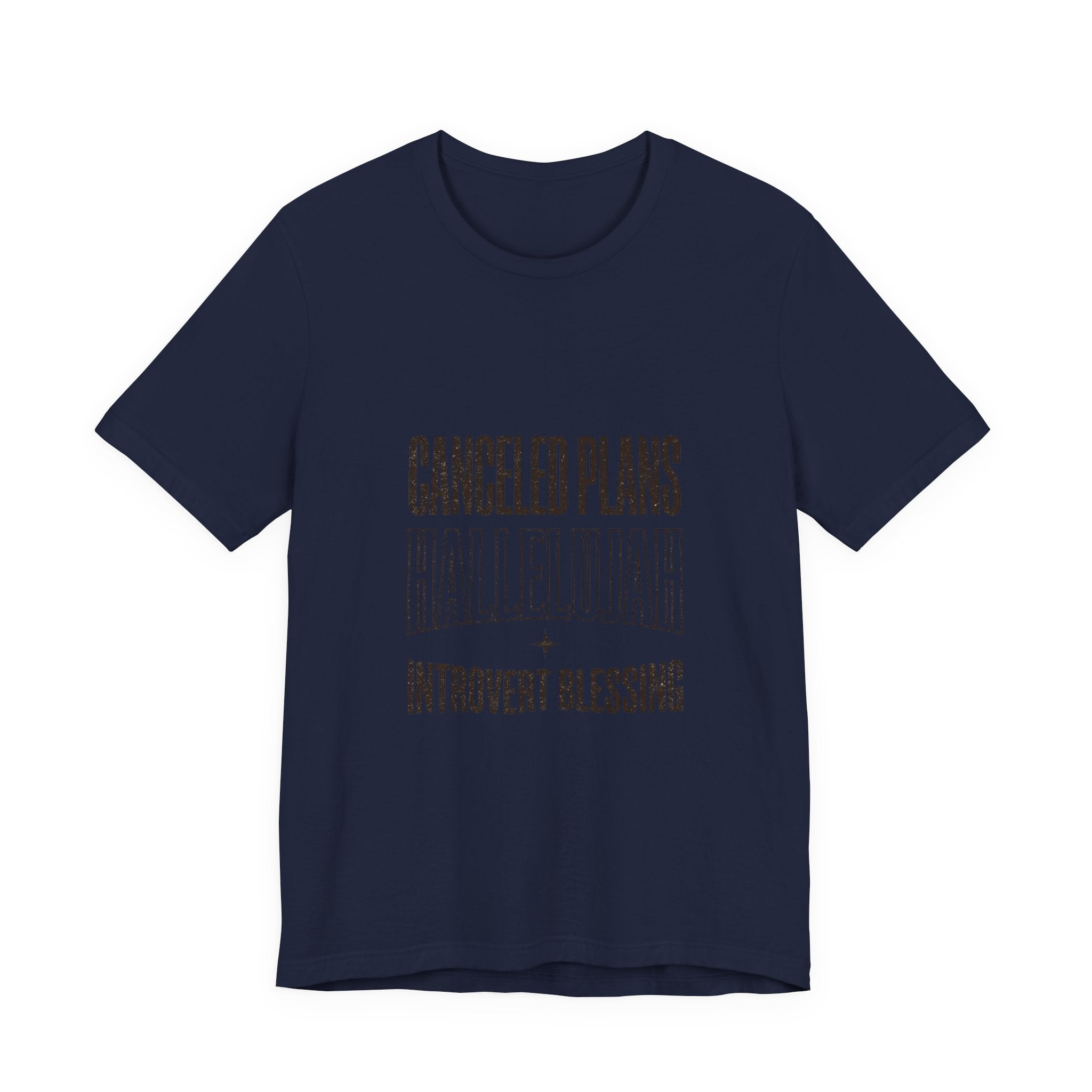 Canceled Plans Hallelujah Tee | Introvert Blessing, Everything Hallelujah Trend