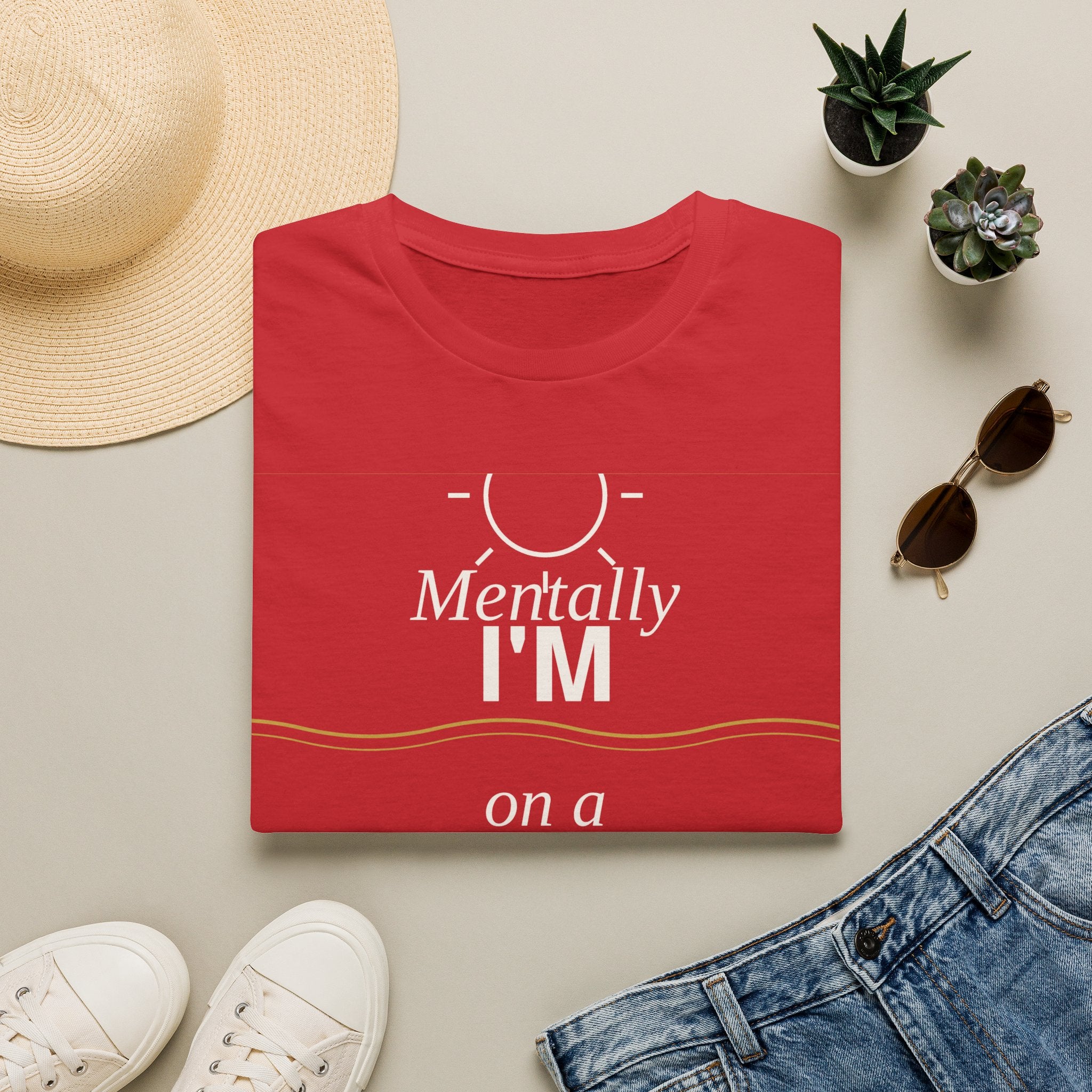 Mentally I’m on a beach T-Shirt