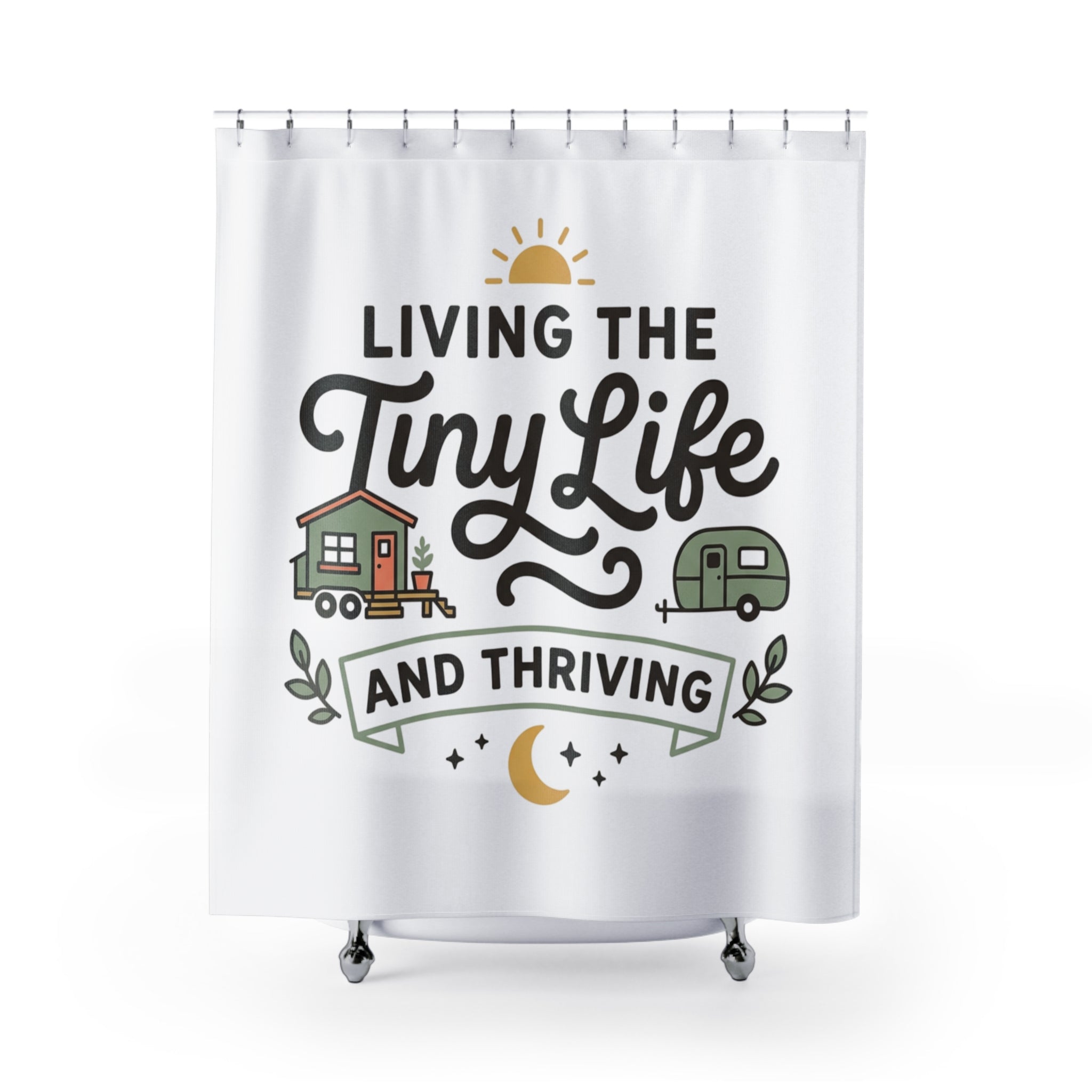 LIVING THE TINY LIFE Shower Curtain