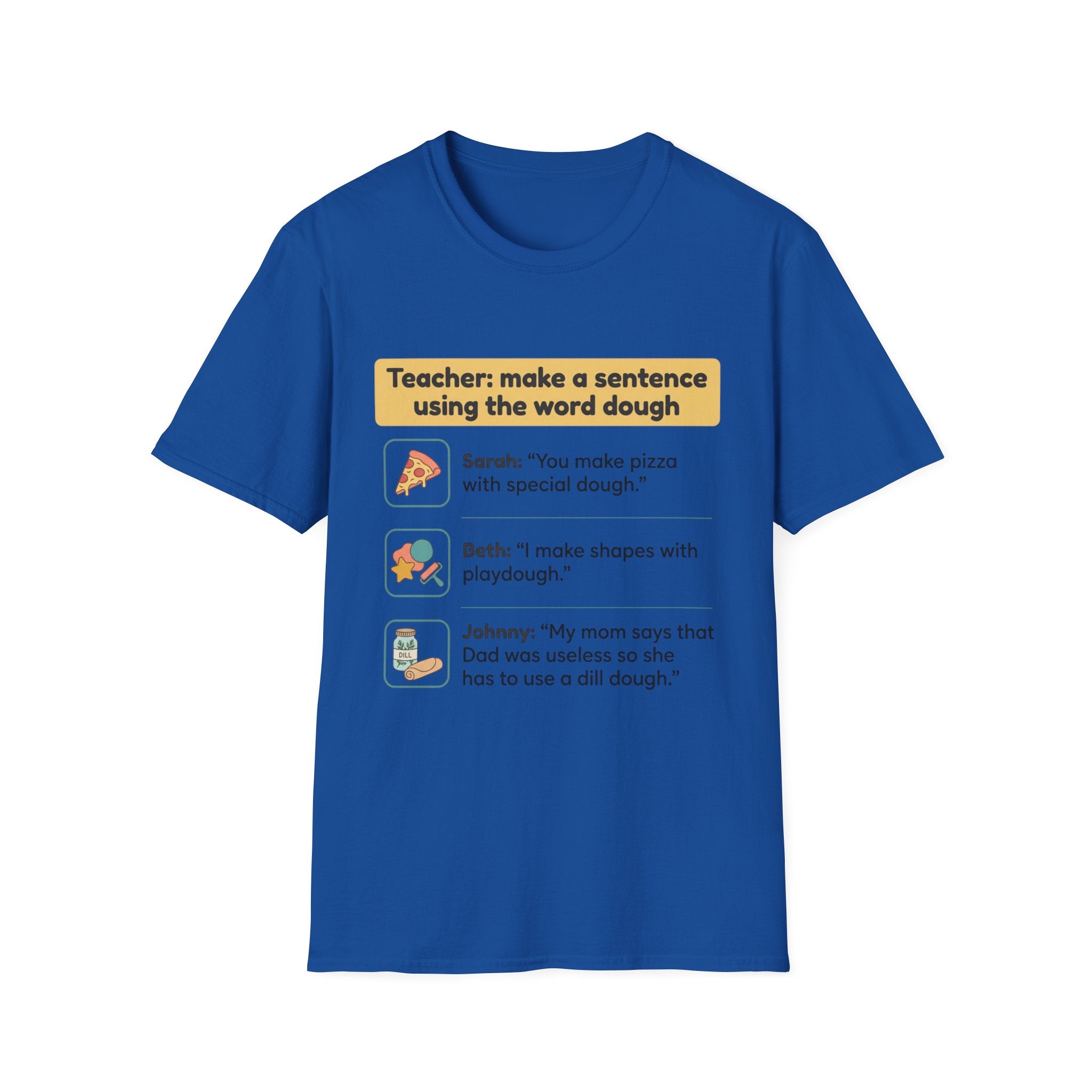 Teacher make a sentence T-shirt