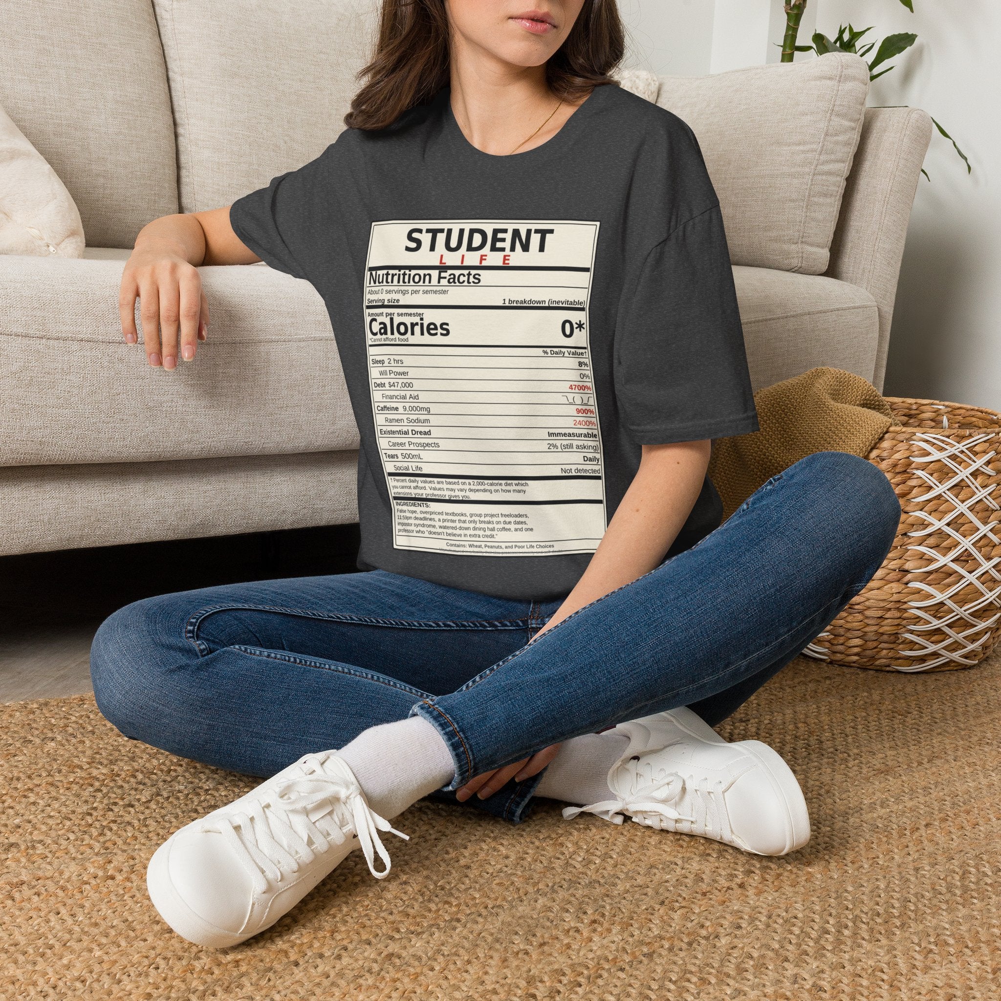 Student Life Nutrition Facts T-Shirt — Funny College Student Shirt