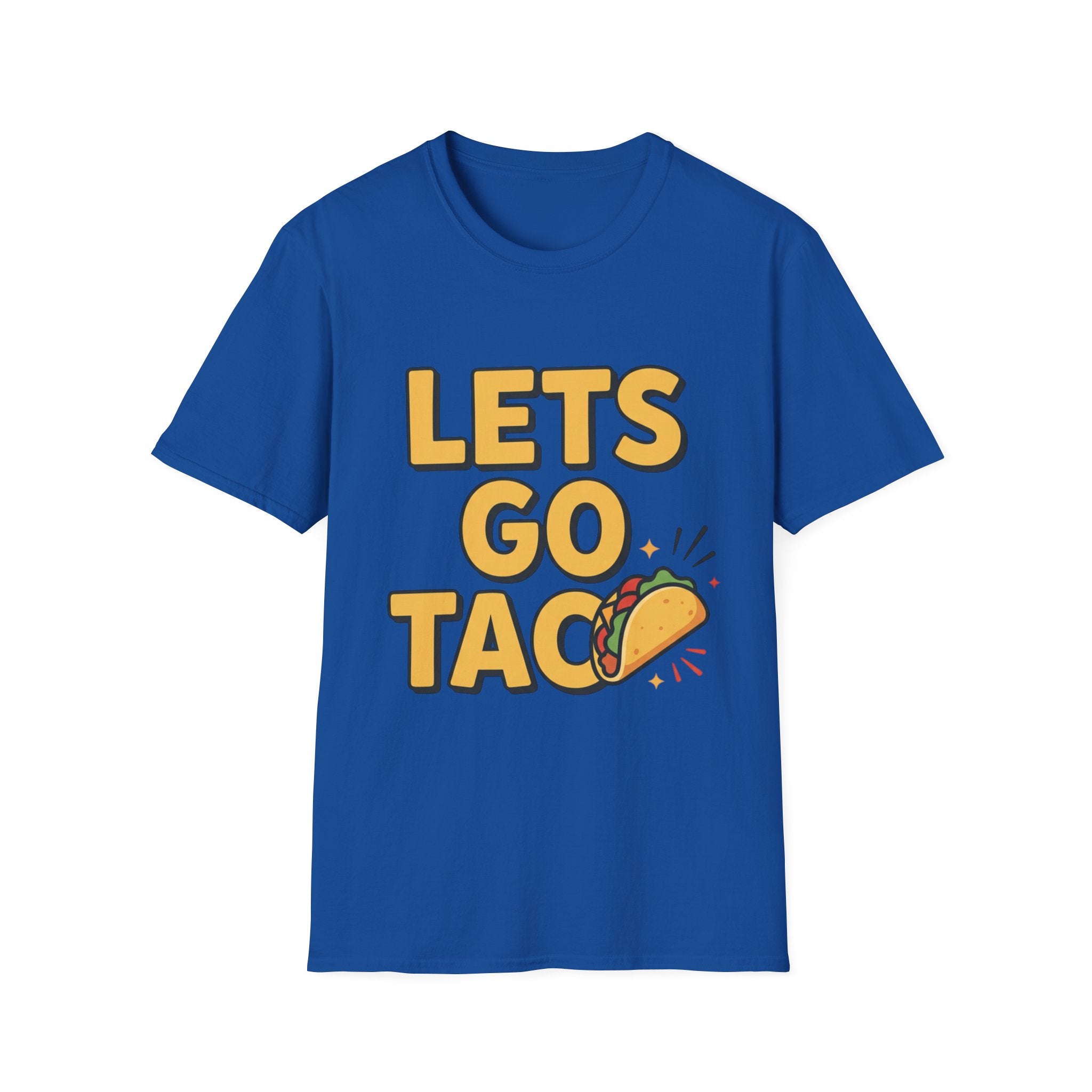 Let’s go taco single sided T-Shirt