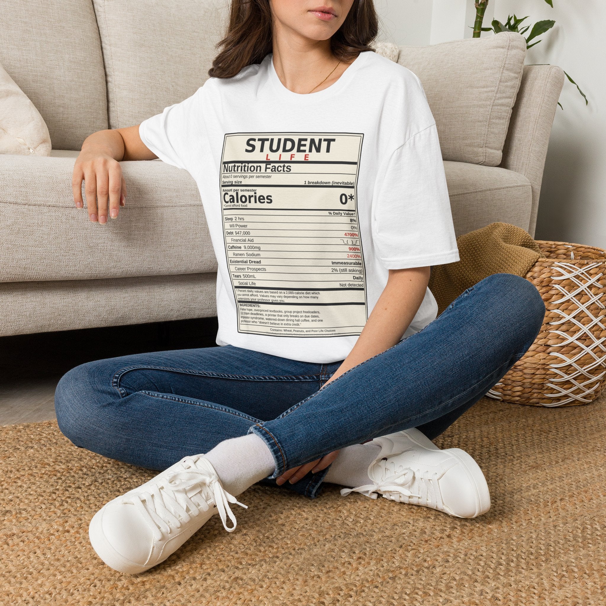 Student Life Nutrition Facts T-Shirt — Funny College Student Shirt