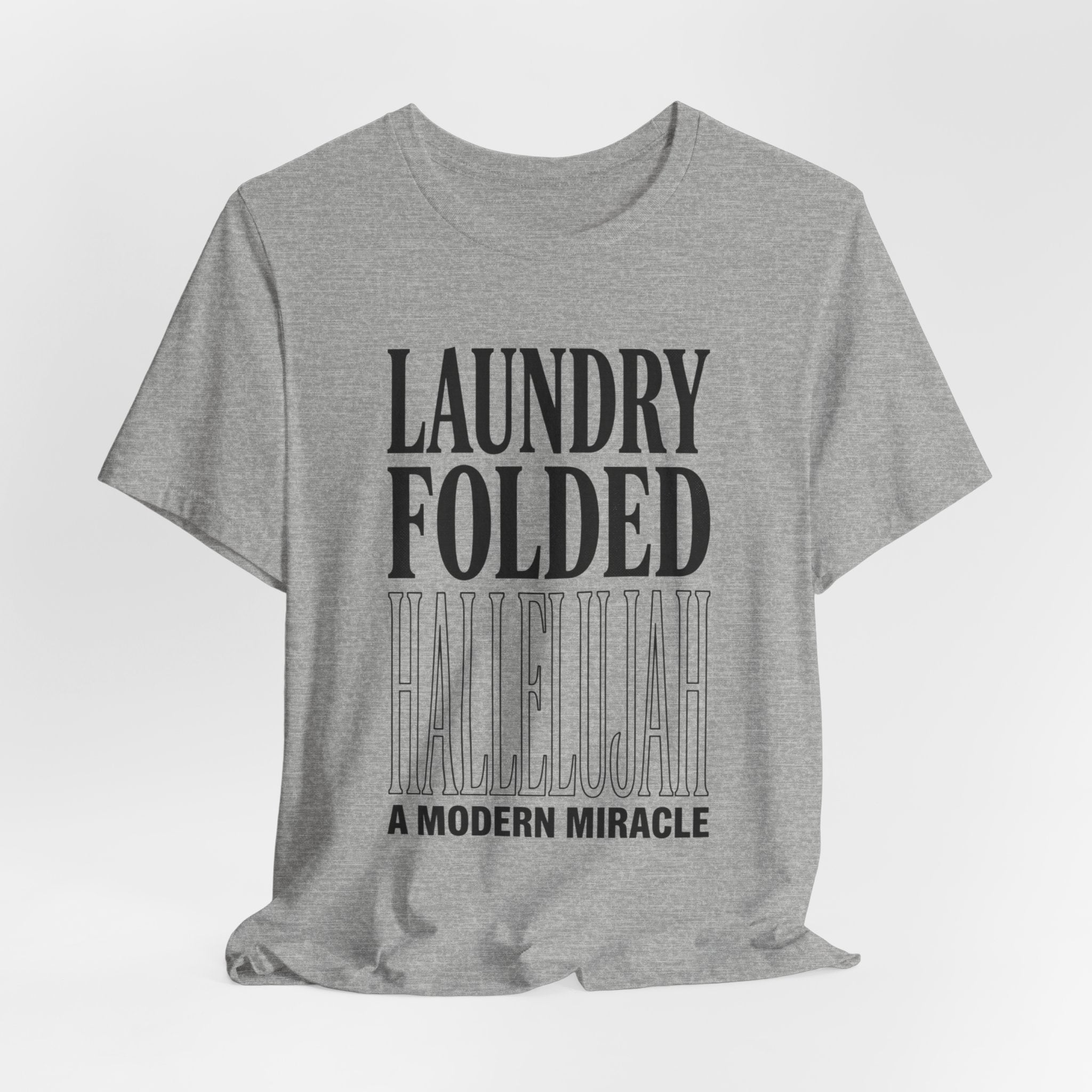 Laundry Folded Hallelujah T-Shirt | Everything Hallelujah, Micro-Joy Typography
