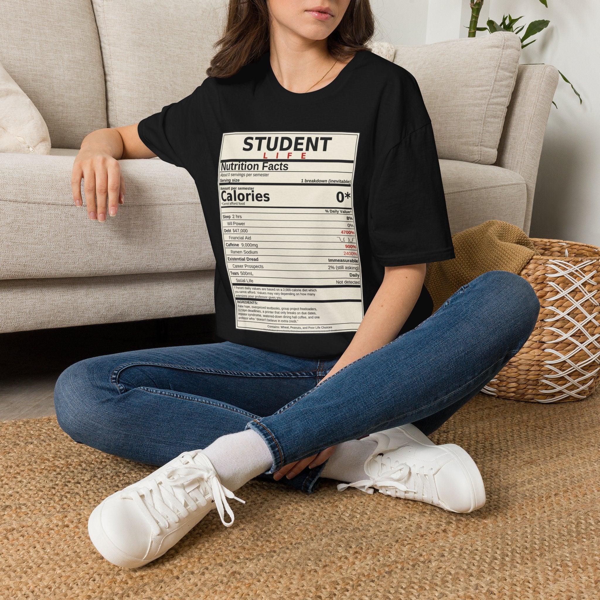 Student Life Nutrition Facts T-Shirt — Funny College Student Shirt