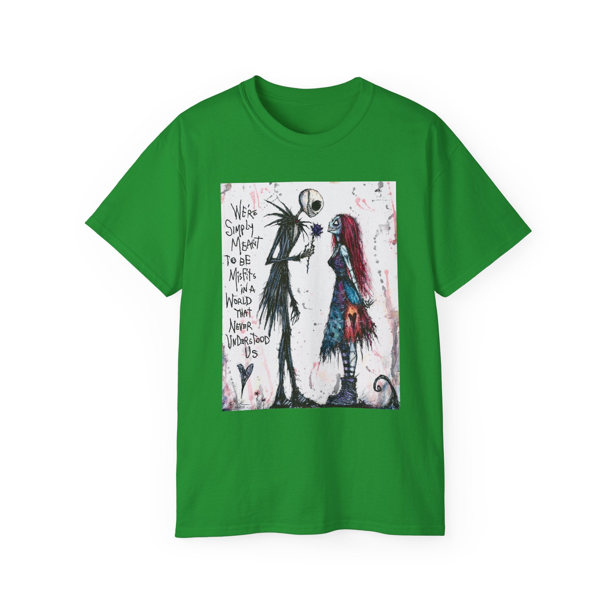We are simply meant to be misfits Ultra Cotton Tee
