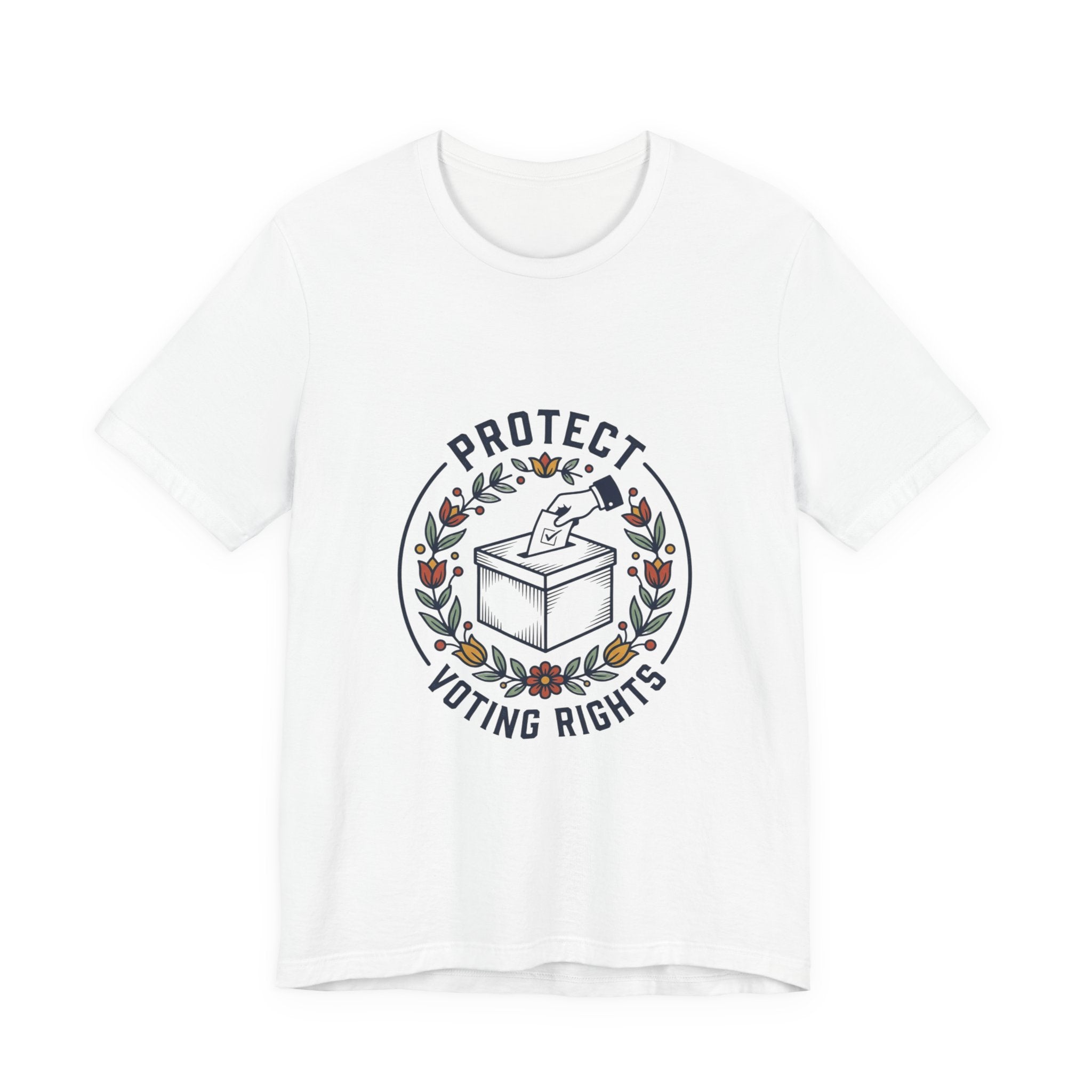 Protect Voting Rights T‑Shirt | Progressive Political Statement, Retro Floral Vote Design