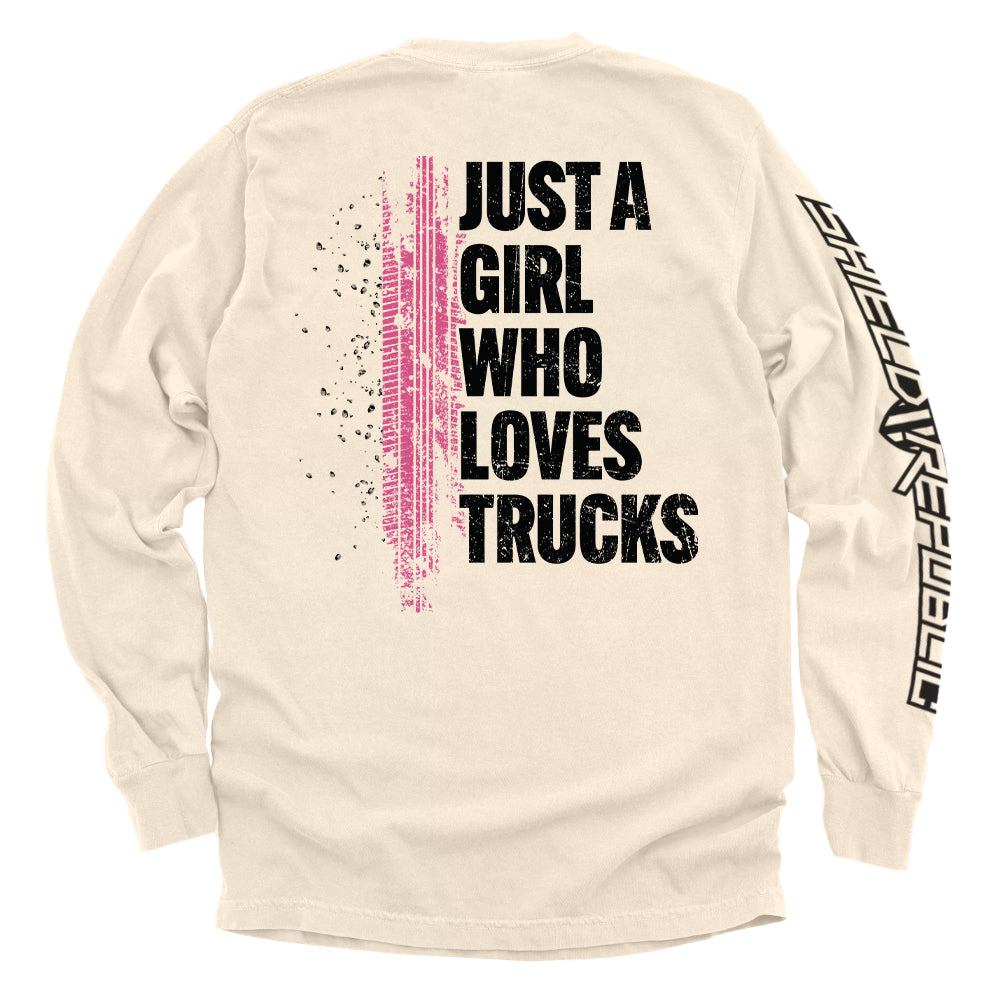 Just A Girl Who Loves Trucks